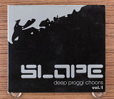 Сборник - Slope - Deep Proggi Choons Vol. 1 (Германия, Slope Records)