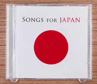 Сборник - Songs For Japan (США, Sony Music)