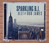 Bob James - Sparkling B.J. - Best Of Bob James (Япония, Evosound)