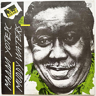 MUDDY WATERS - Мастера блюза, 1991 год, Мелодия