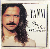 Yanni 1997 - In The Mirror
