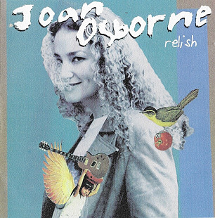 Joan Osborne 1995 - Relish