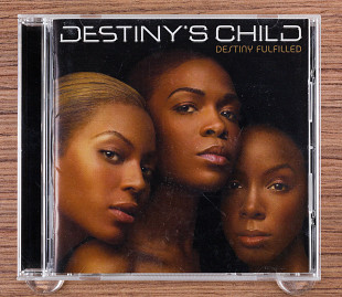 Destiny's Child - Destiny Fulfilled (Япония, Sony Records Int'l)