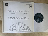 Dick Hyman & Ruby Braff ‎– Manhattan Jazz ( USA ) JAZZ LP