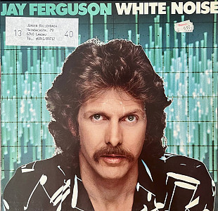 Jay Ferguson – White Noise