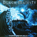 BLACK MAJESTY CD «Tomorrowland» ℗2007