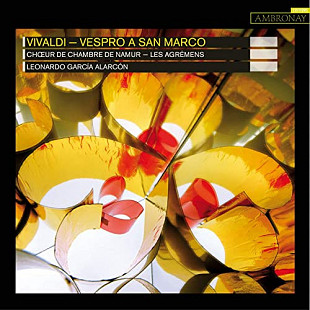 Vivaldi Choeur de Chambre de Namur, Les Agrémens, Leonardo Garcia Alarcón – Vespro A San Marco 2xCD