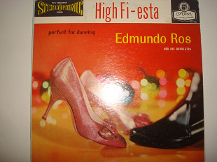 EDMUNDO ROS And His Orchestra* – High Fi-Esta: Perfect For Dancing 1958 USA Jazz Latin Mambo Cha-