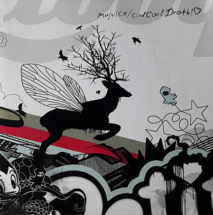 Mujuice – Cool Cool Death!