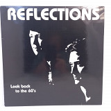 Reflections – Look Back To The 60's LP 12" (Прайс 47290)