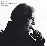 Joe Cocker – The Ultimate Collection 1968-2003 (2 CD) /2003/ Capitol Records / Europe