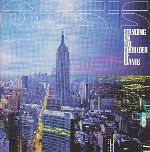 Oasis – Standing On The Shoulder Of Giants ( USA )