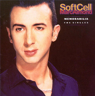 Soft Cell / Marc Almond – Memorabilia - The Singles ( USA )