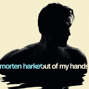 Morten Harket – Out Of My Hands 2012