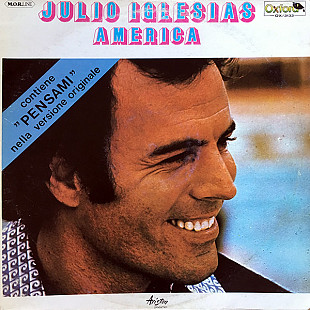 Julio Iglesias – America 1979 made in Italy vg++ (including Historia De Un Amor)
