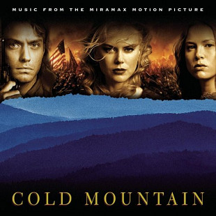 Various – Cold Mountain (Music From The Miramax Motion Picture)