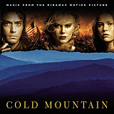 Various – Cold Mountain (Music From The Miramax Motion Picture)