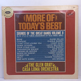 The Glen Gray Casa Loma Orchestra – Sounds Of The Great Bands Volume 8 More Of Today's Best LP 12"(4
