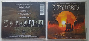 Boguslaw Balcerak's Crylord - Gates of Valhalla 2014