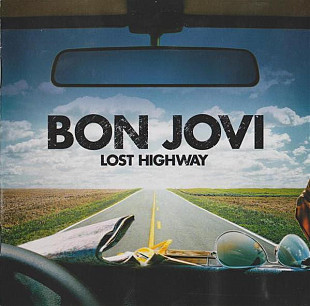 Bon Jovi – Lost Highway ( USA )