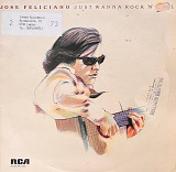 José Feliciano – Just Wanna Rock 'N' Roll