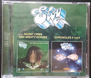 Eloy – Silent Cries And Mighty Echoes / Chronicles II Vol. 4