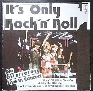 Die Gitarreros – It's Only Rock'N' Roll - Die Gitarreros Live In Konzert