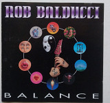 Rob Balducci – Balance CD USA Фірмовий Shred Guitar
