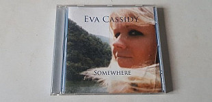 Eva Cassidy Somewhere CD фірмовий
