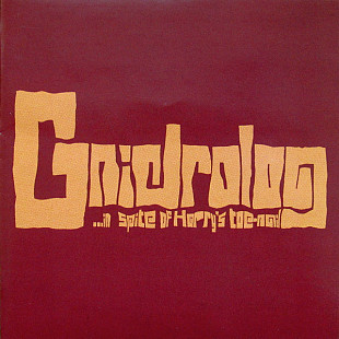 Gnidrolog – "...In Spite Of Harry's Toe-Nail"