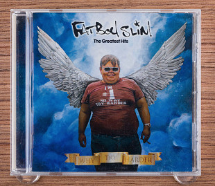 Fatboy Slim - The Greatest Hits (Why Try Harder) (Европа, Skint)