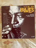 Back To Blues Vol. 2 (сборник блюза, двойной альбом - 30 треков - Blues Rock, Chicago Blues, Country