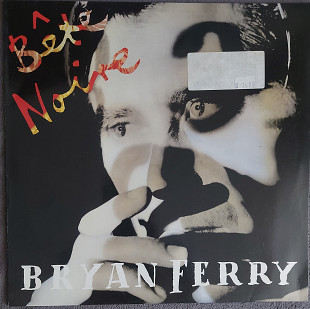 Bryan Ferry – Bête Noire 1987 Germany