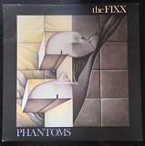 The Fixx – Phantoms