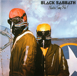 Black Sabbath – Never Say Die! /1978/1996/ Essential! Records / UK (Made in England )*