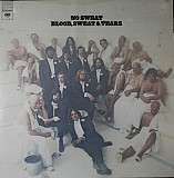 BLOOD, SWEAT AND TEARS «No Sweat» ℗1973