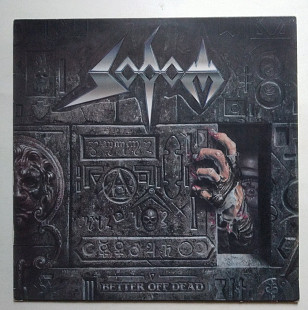 Sodom – Better Off Dead LP 1 press