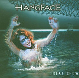 Hangface – Freak Show ( USA )