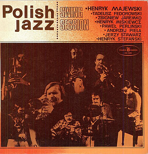 Swing Session – Swing Session ( Polish Jazz – Vol. 56 ) JAZZ LP