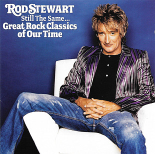 Rod Stewart – Still The Same... Great Rock Classics Of Our Time ( UA )