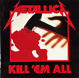 Metallica – Kill 'Em All Japan