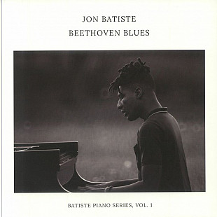 Вінілова платівка Jon Batiste – Beethoven Blues: Piano Series, Vol. 1