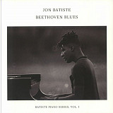 Вінілова платівка Jon Batiste – Beethoven Blues: Piano Series, Vol. 1