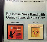 Quincy Jones, Stan Getz 1962 / 1962 - Big Bossa Nova Band With Quincy Jones & Stan Getz