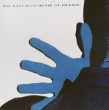 Bad Boys Blue - House Of Silence - 1991. (LP). 12. Vinyl. Пластинка. Europe. S/S.