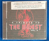 A Tribute to THE BEAST vol.2, 2cd, фирменный.