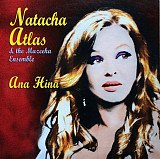 Natacha Atlas & The Mazeeka Ensemble – Ana Hina