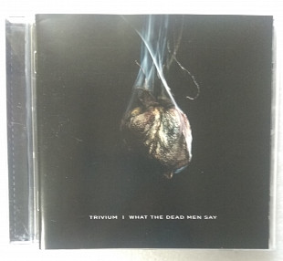 CD TRIVIUM 2020 What The Dead Men Say (EU)