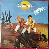 La Bionda – Bandido