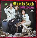 Belle Epoque – Black Is Black